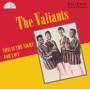 Valiants - This Is The Night For Love