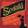 Sedalia Ragtime Orchestra - Sedalia Ragtime Orchestra