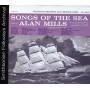 Alan Mills - Songs Of The Sea: Sung By Alan Mills