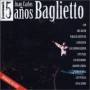 Juan Baglietto Carlos - 15 Ados