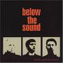 Below The Sound - More Like A Gunshot