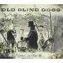 Old Blind Dogs - Wherever Yet May Be