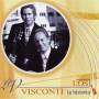 Los Visconti - La Historia
