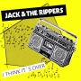 Jack & The Rippers - I Think It's Over (Reissue)