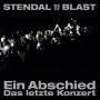 Stendal Blast - Ein Abschied - Das Letzte Konzert