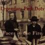 Legendary Pink Dots - Faces In The Fire