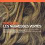 Les Negresses Vertes - Trabendo