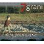 7grani - Neve Diventeremo [cd + Dvd]