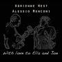 Adrienne West - With Love to Ella and Joe