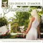 Les Oiseaux D'amour Chantent / Various (can) - Les Oiseaux D'amour Chantent / Various