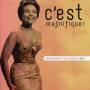 C'est Magnifique-montreal Sings 1953-68 - C'est Magnifique! 53-68