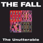 Fall - The Unutterable (Black Vinyl 2LP)
