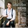 Brian Giebler - A Lads Love