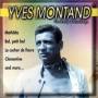 Yves Montand - The Early Recordings