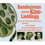 RENDEZEVOUS UNSERE KINO - Rendesvous Unserer Kino Lieblinge Vol.1