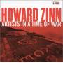 Howard Zinn - Artists In A Time Of War