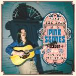 Pink Stones - Thank the Lord it's the Pink Stones