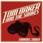 Tom Baker & The Snakes - Lookout Tower