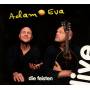 Die Feisten - Adam & Eva (Live)