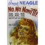No No Nanette - No No Nanette [Regio free (0)]