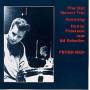 Matt Maneri -trio- - Fever Bed