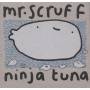 Mr.Scruff - Ninja Tuna