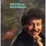 Patrick Norman - Soyons Heureux