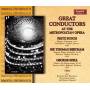 Busch / Beecham / Szell / Var. - Great Conductors At The Metropolitan Opera
