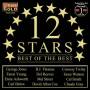 Twelve Stars - 12 Stars Best Of The Best / Various