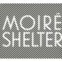Moir - Shelter
