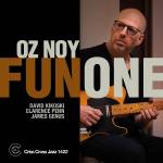 Oz Noy / David Kikoski / James Genus / Clarence Penn - Fun One
