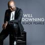 will Downing - Black Pearls