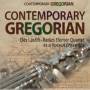Laszlo Des-contemporary Gregorian - Contemporary Gregorian / Various