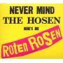 Die Roten Rosen & Die Toten Hosen - Never Mind The Hosen-Here's Die Roten Rosen