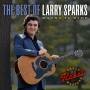 Larry Sparks - Best Of Larry Sparks: Bound To Ride