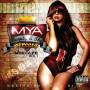 Mya - Beauty In The Streets: Mixtape Vol.1