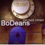 Bodeans - Mr Sad Clown