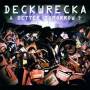 DECKWRECKA - A Better Tomorrow?