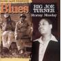Big Joe Turner - Blues Cafe Presents