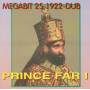 Prince Far I - Megabit 25,1922-Dub