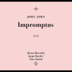 john Zorn - Impromptus