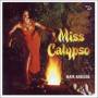 Maya Angelou - Miss Calypso