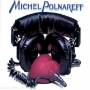 Michel Polnareff - Fame A La Mode