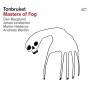 Tonbruket - Masters Of Fog