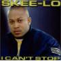 Skee-Lo - I Can't Stop