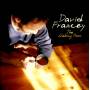 David Francey - The Waking Hour