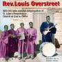 Louis Overstreet -Reveverend- - With His Sons And The Congregation Of St. Luke's Powerhouse Church Of God In Christ
