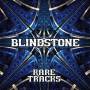 Blindstone - Rare Tracks