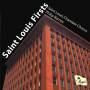 Philip Barnes / Saint Louis Chamber Chorus - Saint Louis Firsts