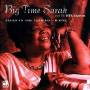 Big Sarah Time - Blues In The Year One-D-One